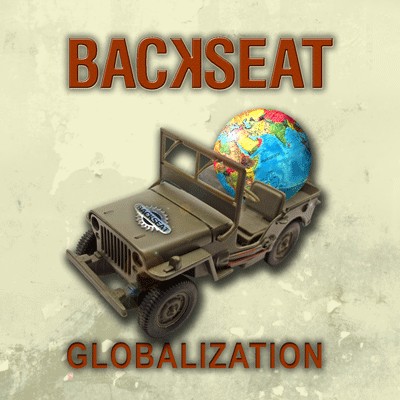 Backseat - 2007 Globalization